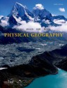 Physical Geography: The Global Environment - H.J. de Blij, Peter O. Muller, James E Burt, Joseph A Mason