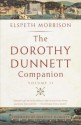 The Dorothy Dunnett Companion: Volume II - Elspeth Morrison