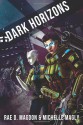 Dark Horizons - Rae D. Magdon, Michelle Magly