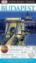 Budapest (Eyewitness Travel Guide) - Barbara Olszańska, Craig Turp, Tadeusz Olszański