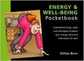 Energy & Well-being (Management Pocketbooks) - Gillian Burn