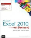 Microsoft Excel 2010 on Demand - Steve Johnson, Perspection Inc.