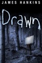 Drawn - James Hankins, Gabrielle De Cuir, Paul Boehmer, Christian Rummel, Vikas Adam, Stefan Rudnicki