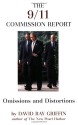 The 9/11 Commission Report: Omissions and Distortions - David Ray Griffin