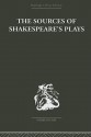 The Sources of Shakespeare's Plays - Kenneth Muir