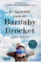 El increible caso de Barnaby Brocket - John Boyne