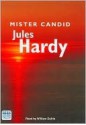 Mister Candid (Audio) - Jules Hardy, William Dufris