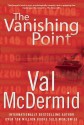 The Vanishing Point - Val McDermid