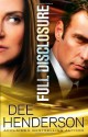 Full Disclosure - Dee Henderson