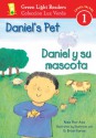 Daniel's Pet/Daniel y su mascota - Alma Flor Ada, G. Brian Karas