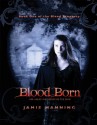 Blood Born - Jamie Manning