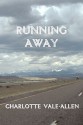 Running Away - Charlotte Vale Allen