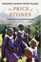 The Price of Stones - Twesigye Jackson Kaguri, Susan Urbanek Linville