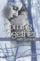 Coming Together: With Sommer - Sommer Marsden, Alessia Brio