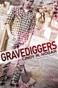 Gravediggers - Cindy M. Hogan