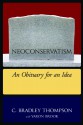 Neoconservatism: An Obituary For An Idea - Yaron Brook