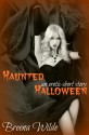 Haunted Halloween: An Erotic Short Story - Breena Wilde