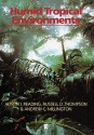 Humid Tropical Environments - Alison Reading, Andrew C. Millington, Russell D. Thompson