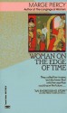 Woman on the Edge of Time - Marge Piercy