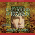 The Hound of Rowan - Henry H. Neff, Jeff Woodman