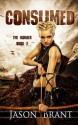 Consumed (The Hunger) (Volume 2) - Jason Brant