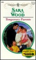 Temporary Parents - Sara Wood