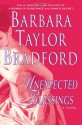 Unexpected Blessings - Barbara Taylor Bradford