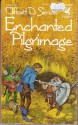 Enchanted Pilgrimage - Clifford D. Simak