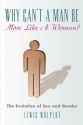 Why Can't a Woman Be More Like a Man - Lewis Wolpert