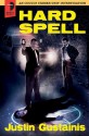 Hard Spell (Occult Crimes Unit Investigation #1) - Justin Gustainis