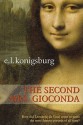 The Second Mrs. Giaconda - E.L. Konigsburg