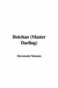 Botchan (Master Darling) - Kin-Nosuke Natsume