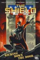 The Shield: Kicking Down the Door - J. Michael Straczynski, Eric Trautmann, Marco Rudy, Mick Gray