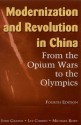 Modernization and Revolution in China: From the Opium Wars to the Olympics (East Gate Books) - June Grasso, Michael Kort, Jay Corrin