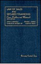 Cases, Problems, and Materials on the Law of Sales and Secured Financing - John O. Honnold, Curtis R. Reitz, Steven L. Harris, Charles W. Mooney Jr.