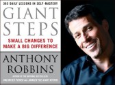 Giant Steps: Author Of Awaken The Giant And Unlimited Power - Anthony Robbins