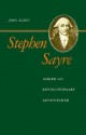 Stephen Sayre: American Revolutionary Adventurer - John Richard Alden