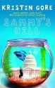 Sammy's Hill - Kristin Gore