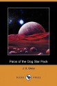 Palos of the Dog Star Pack - John Ulrich Giesy