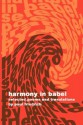 Harmony in Babel - Paul Friedrich