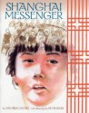 Shanghai Messenger - Andrea Cheng, Ed Young