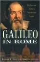 Galileo in Rome: The Rise and Fall of a Troublesome Genius - William R. Shea, Mariano Artigas