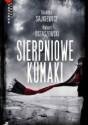 Sierpniowe kumaki - Robert Ostaszewski, Violetta Sajkiewicz