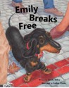 Emily Breaks Free - Linda Talley, Andra Chase