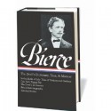 Ambrose Bierce: The Devil's Dictionary, Tales, and Memoirs - Ambrose Bierce