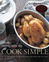 Cook Simple: Effortless cooking every day - Diana Henry