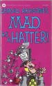 Arag Mad Hatter - Sergio Aragonés