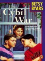 The Cybil War - Betsy Byars