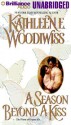 A Season Beyond a Kiss (Audio) - Kathleen E. Woodiwiss, Susan Ericksen