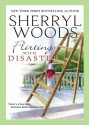 Flirting with Disaster (The Charleston Trilogy - Book 2) - Sherryl Woods